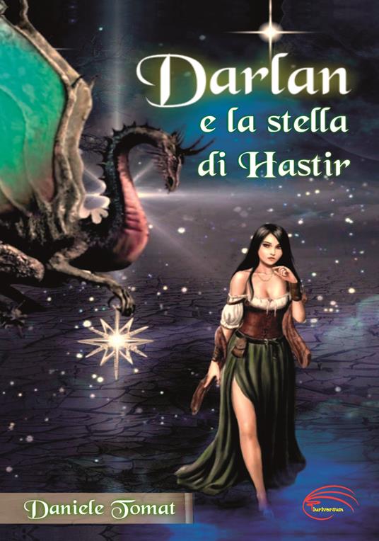 Darlan e la stella di Hastir - Daniele Tomat - copertina