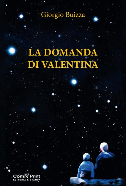 La domanda di Valentina - Giorgio Buizza - copertina