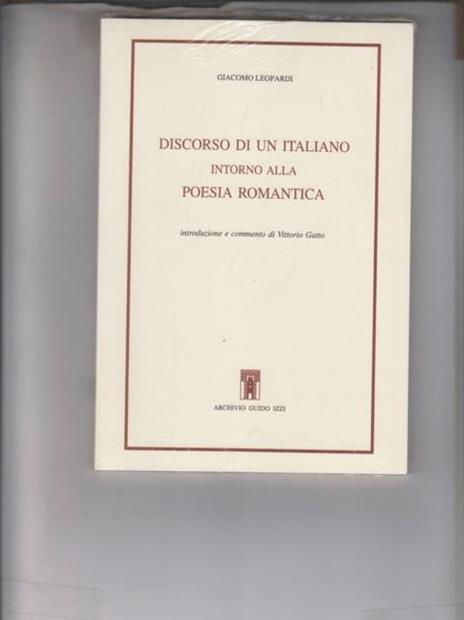 Discorso di un italiano intorno alla poesia romantica - Giacomo Leopardi - 3