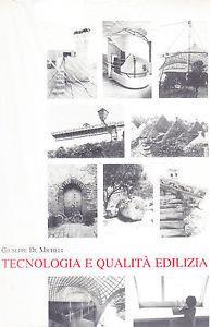 Tecnologia e qualità edilizia - Giuseppe De Micheli - copertina