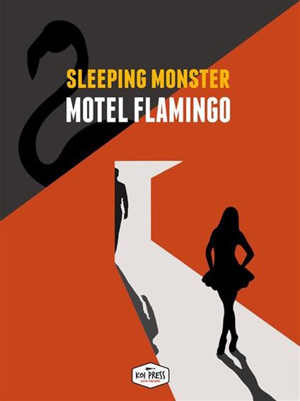 Motel Flamingo - Sleeping Monster - ebook