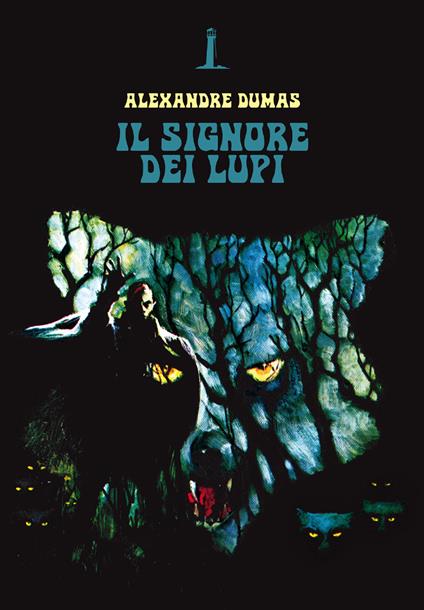 Il signore dei lupi - Alexandre Dumas - copertina