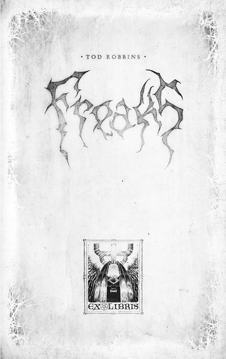 Freaks - Tod Robbins - 2