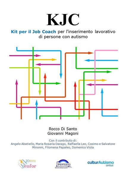 Kit per il job coach per l'inserimento lavorativo di persone con autismo - Rocco Di Santo,Giovanni Magoni - copertina