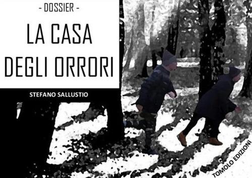 La casa degli orrori - Stefano Sallustio - copertina