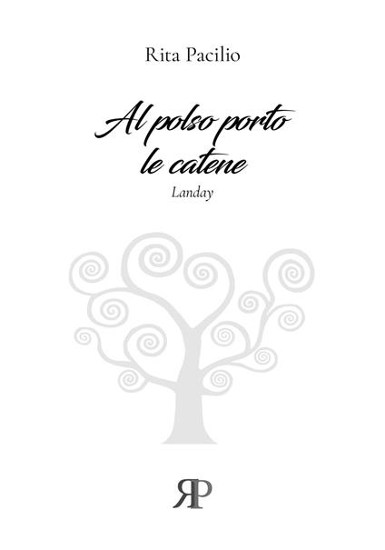 Al polso porto le catene - Rita Pacilio - copertina