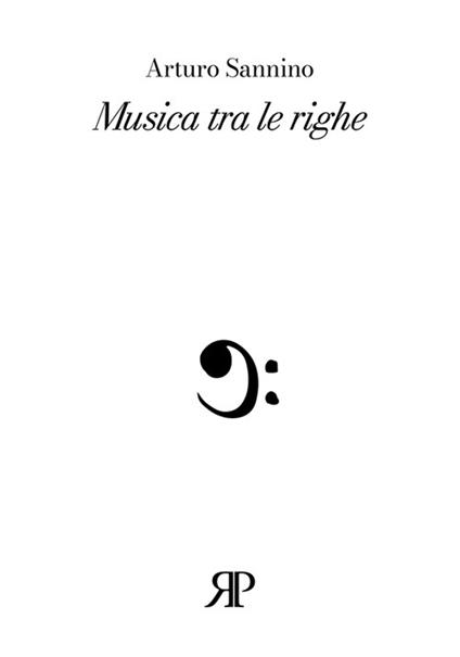 Musica tra le righe - Arturo Sannino - copertina