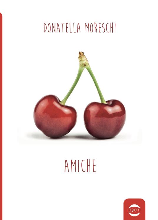 Amiche - Donatella Moreschi - copertina