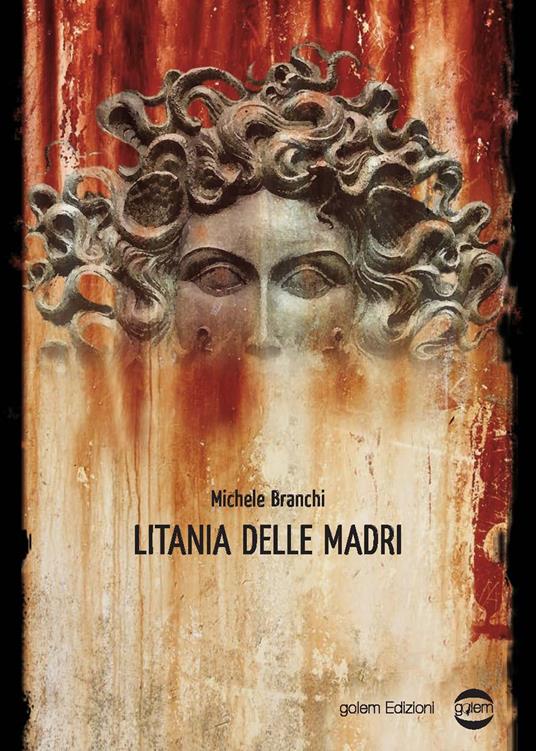 Litania delle madri - Michele Branchi - copertina