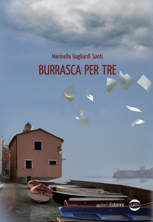 Burrasca per tre - Marinella Gagliardi Santi - copertina