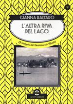 L'altra riva del lago. Le indagini del commissario Martini