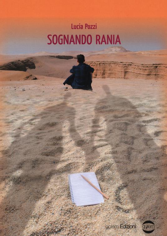 Sognando Rania - Lucia Pozzi - copertina