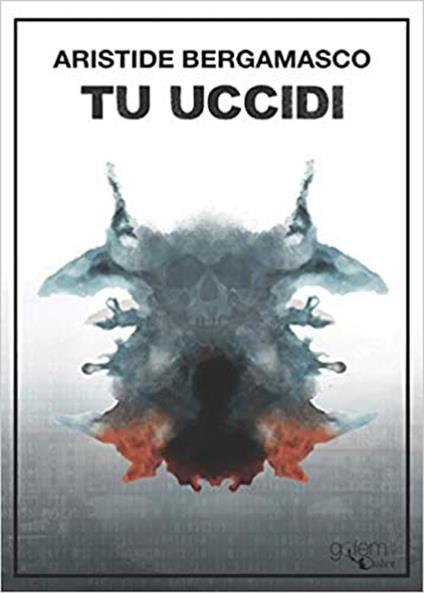 Tu uccidi - Aristide Bergamasco - copertina