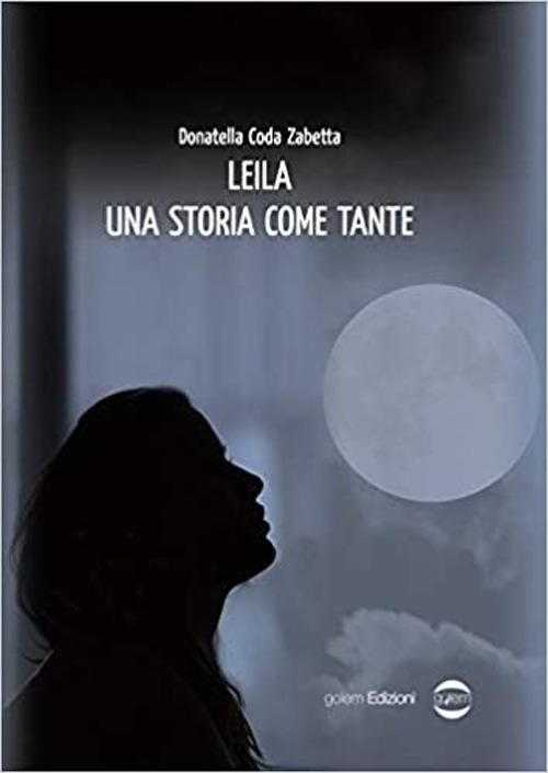 Leila. Una storia come tante - Donatella Coda Zabetta - copertina