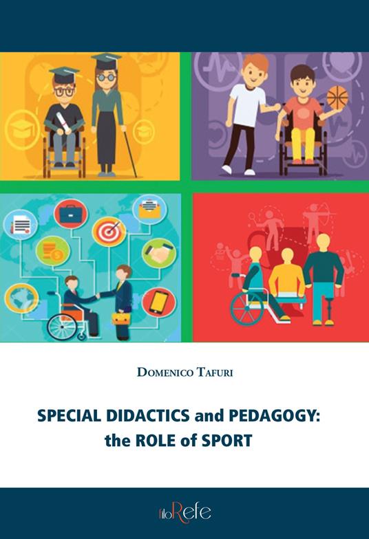 Special didactics and pedagogy: the role of sport - Domenico Tafuri - copertina