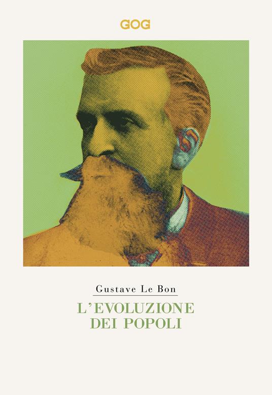 L' evoluzione dei popoli - Gustave Le Bon - copertina