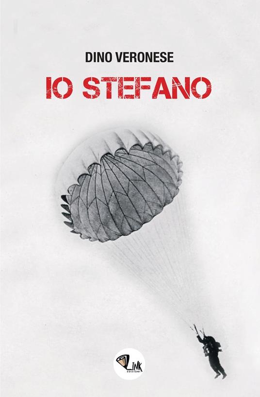 Io Stefano. Nuova ediz. - Dino Veronese - copertina