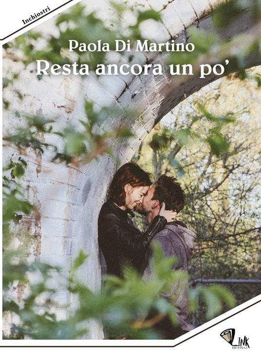 Resta ancora un po' - Paola Di Martino - copertina