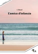 L' amica d'infanzia