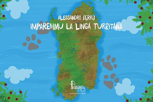 Imparemmu la linga turritana. Ediz. a colori - Alessandro Derrù - copertina
