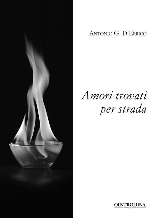Amori trovati per strada - Antonio G. D'Errico - copertina