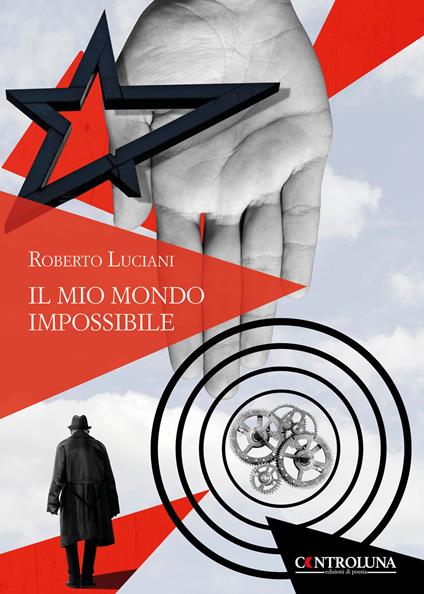 Il mio mondo impossibile - Roberto Luciani - copertina