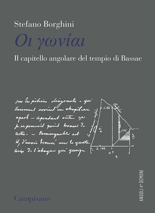 Il capitello angolare del tempio di Bassae - Stefano Borghini - copertina