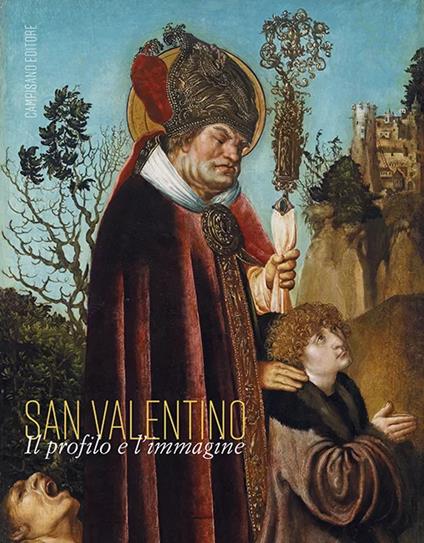 San Valentino. Il profilo e l'immagine - copertina