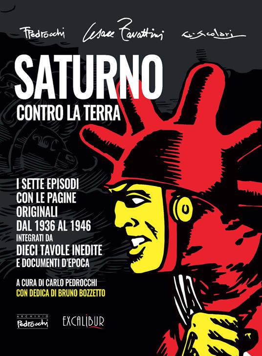Saturno contro la Terra. L'integrale. Ediz. integrale - Cesare Zavattini,Federico Pedrocchi - copertina