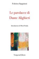 Le parolacce di Dante Alighieri