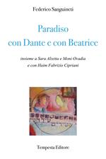 Paradiso con Dante e con Beatrice