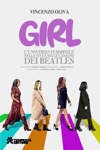 Girl. L'universo femminile nella vita e nelle canzoni dei Beatles - Vincenzo Oliva - copertina