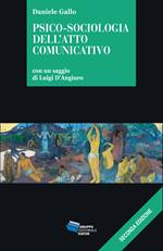 Psico-sociologia dell'atto comunicativo