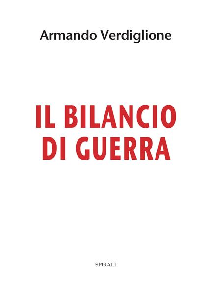 Il bilancio di guerra - Armando Verdiglione - copertina