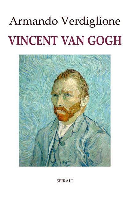 Vincent Van Gogh - Armando Verdiglione - copertina