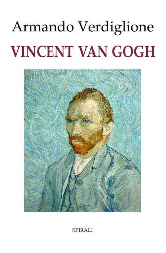 Vincent Van Gogh - Armando Verdiglione - copertina