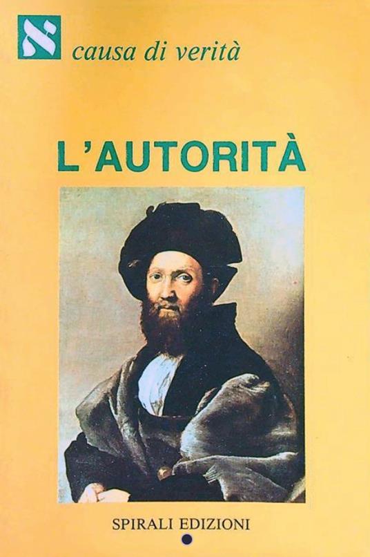 L'autorità - Carlo Sini,Roland Sublon,André-Jean Arnaud - copertina