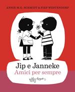 Jip e Janneke. Amici per sempre