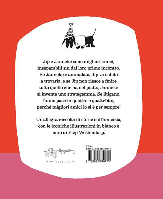Jip e Janneke. Amici per sempre - Annie M. G. Schmidt,Fiep Westendorp - 5