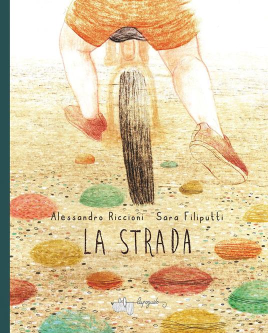 La strada. Ediz. a colori - Alessandro Riccioni - copertina