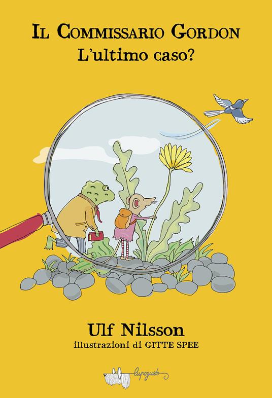 L'ultimo caso? Il commissario Gordon - Ulf Nilsson - copertina