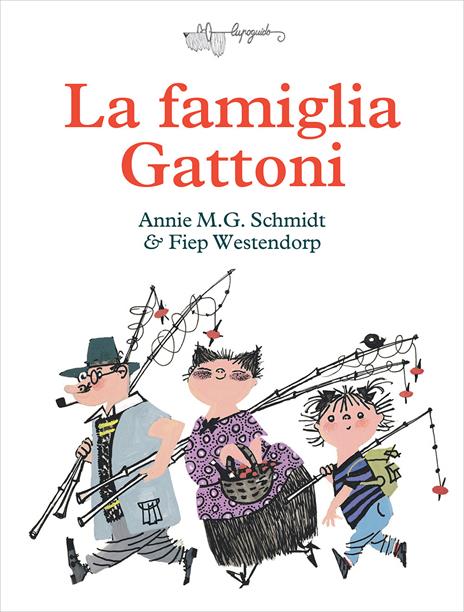 La famiglia Gattoni - Annie M. G. Schmidt,Ger Westenberg - copertina