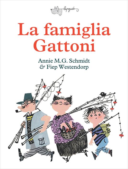 La famiglia Gattoni - Annie M. G. Schmidt,Ger Westenberg - copertina