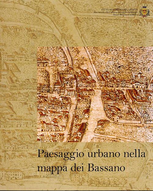 Paesaggio urbano nella mappa dei Bassano - copertina