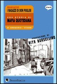 Brancaccio, una storia di mafia quotidiana - Giovanni Di Gregorio,Claudio Stassi - copertina
