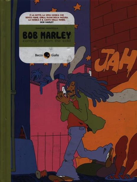 Bob Marley. Coming in from the cold - Saverio Montella - copertina
