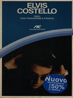 Elvis Costello. Testi con traduzione a fronte