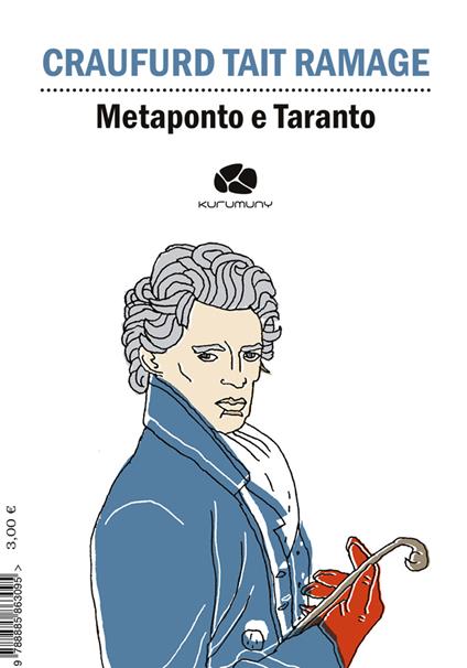 Metaponto e Taranto. Ediz. italiana e inglese - Craufurd Tait Ramage - copertina
