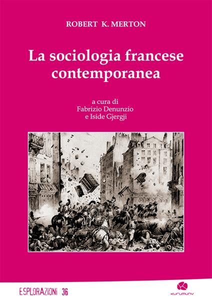 La sociologia francese contemporanea - Robert K. Merton - copertina