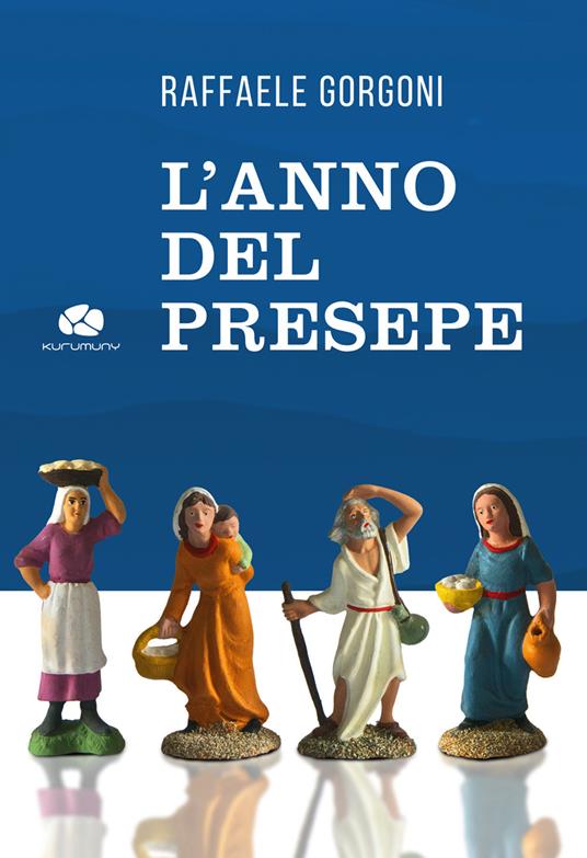 L'anno del Presepe - Raffaele Gorgoni - copertina